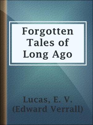 Forgotten Tales of Long Ago - ebook